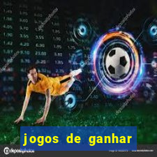 jogos de ganhar dinheiro sem depositar